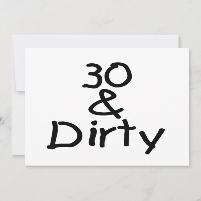 30 und Dirty (Vorderseite)