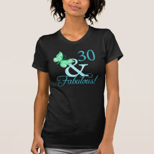 30 und fabelhafte Geburtstagsgeschenke (Aqua) T-Shirt