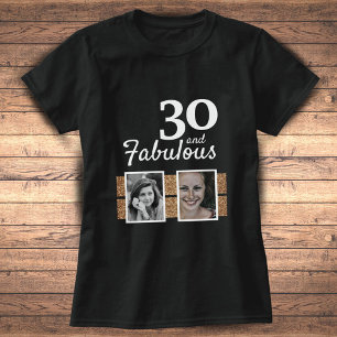 30 und fabulous Gold Glitzer 2 Foto 30. Geburtstag T-Shirt