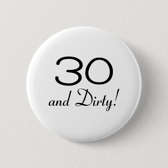 30 und schmutzige 3 button (Vorderseite)