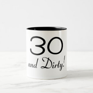 30 und schmutzige 3 zweifarbige tasse
