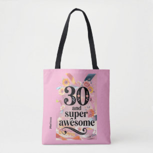 30 und Super Awesome Geburtstag