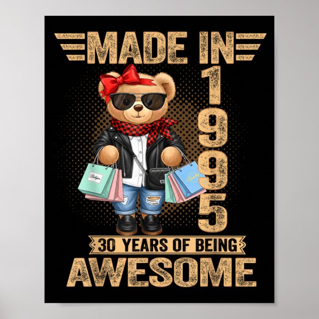 30 Year Old Made In 1995 Teddy Bear 30th Birthday  Poster (Vorne)