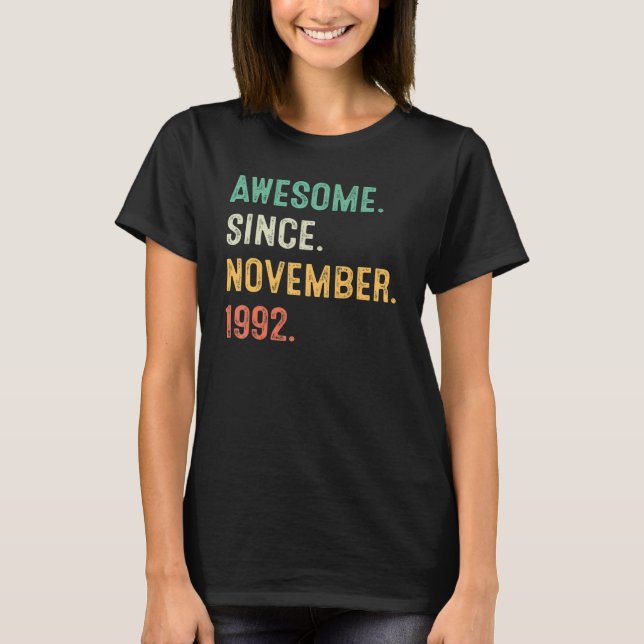 30 Years Old  30th Bday Men Awesome Since November T-Shirt (Vorderseite)