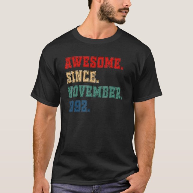 30 Years Old  Awesome Since November 1992 30th Bir T-Shirt (Vorderseite)