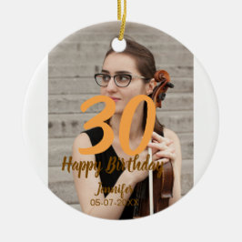 30th birthday add name date year white photo keramik ornament