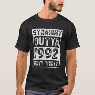 30th Birthday Funny Straight Outta 1992 T-Shirts D