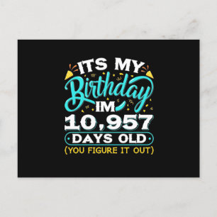30th Birthday It Is My 30th Birthday Postkarte