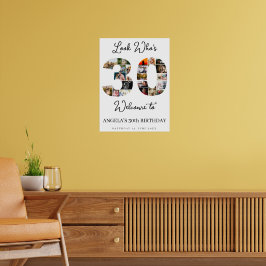 30th Birthday Photo Collage Sign look who's 30 Poster