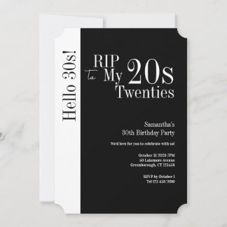 30th Birthday RIP 20s Hello 30s Party Black White Einladung
