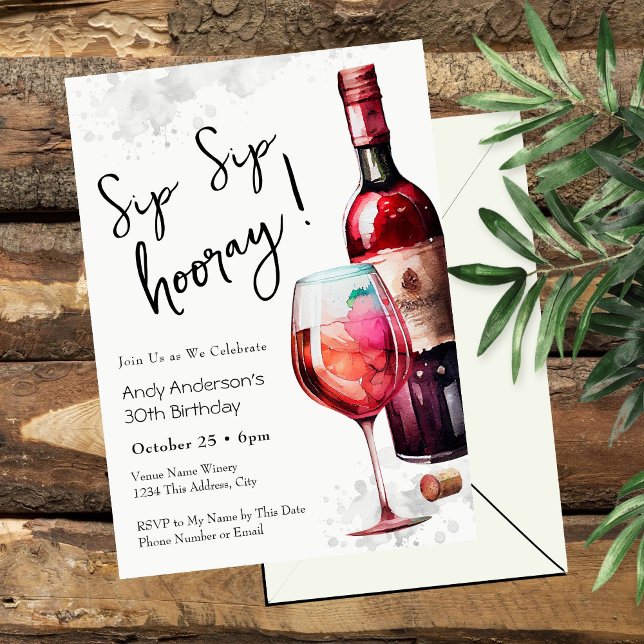 30th Birthday Sip Sip Hooray Wine Invitation Einladung (Von Creator hochgeladen)
