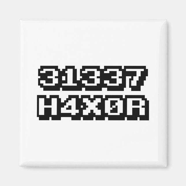 31337 H4X0R MAGNET (Vorne)
