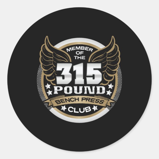 315 Pound Bench Press Club For Powerlifter Weightl Runder Aufkleber (Vorderseite)