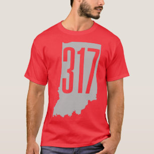 317 Area Code Indiana Indianapolis T-Shirt