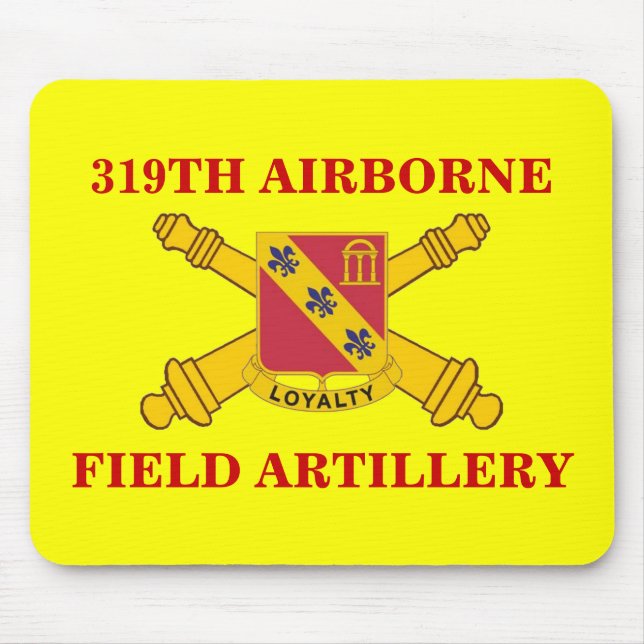 319TH IM FLUGZEUG FELD-ARTILLERIE MOUSEPAD (Vorne)
