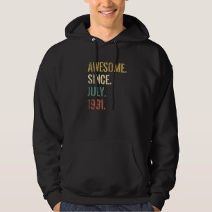 31. Geburtstag 31 Jahre Phantastisch seit Juli 199 Hoodie