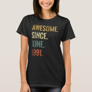 31. Geburtstag 31 Jahre Phantastisch seit Juni 199 T-Shirt