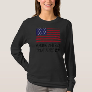 31. Geburtstag - Amerika seit 1991 großartig mache T-Shirt