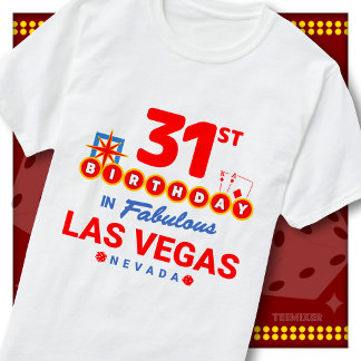 31. Geburtstag Las Vegas Willkommensschild Party S T-Shirt