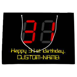 31. Geburtstag: Red Digital Clock Style "31" + Nam Große Geschenktüte