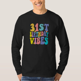 31. Geburtstag Vibes 31 Jahre alter Retro T-Shirt