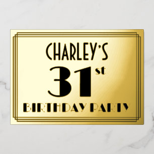 31. Geburtstagsfeier — Art Deco-Look „31“ + Name Folieneinladung