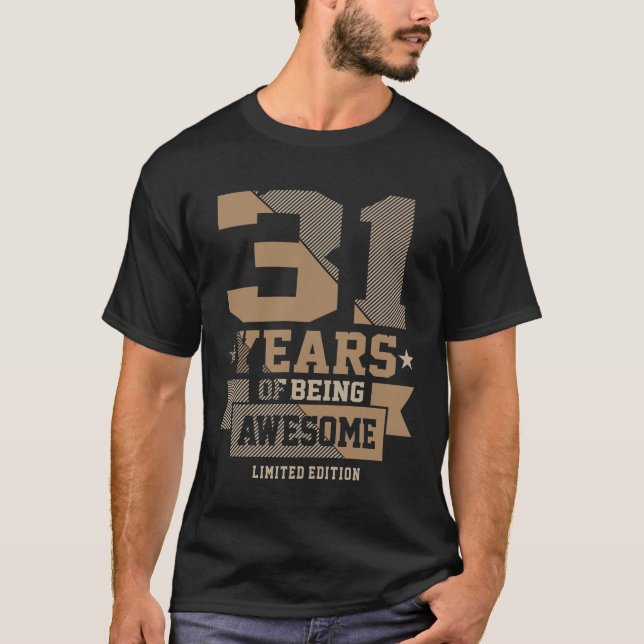 31 Jahre Phantastisch 31. Geburtstagsgeschenk T-Shirt (Vorderseite)