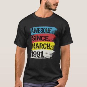 31 Jahre Phantastisch seit 1991 März 31. Geburtsta T-Shirt