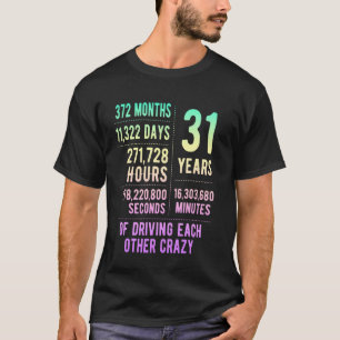 31 Jahre verheiratet Lustig 31. Hochzeitstag T-Shirt