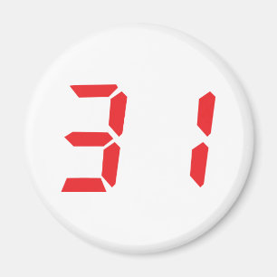 31 thirty-one digitale Zahl des Rot-Weckers Magnet