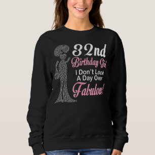 32. Geburtstag für mich Mädchen sehe ich keinen Ta Sweatshirt