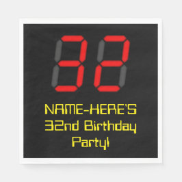 32. Geburtstag: Red Digital Clock Style "32" + Nam Serviette