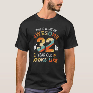 32. Geburtstagsgeschenke für 32 Jahre Phantastisch T-Shirt