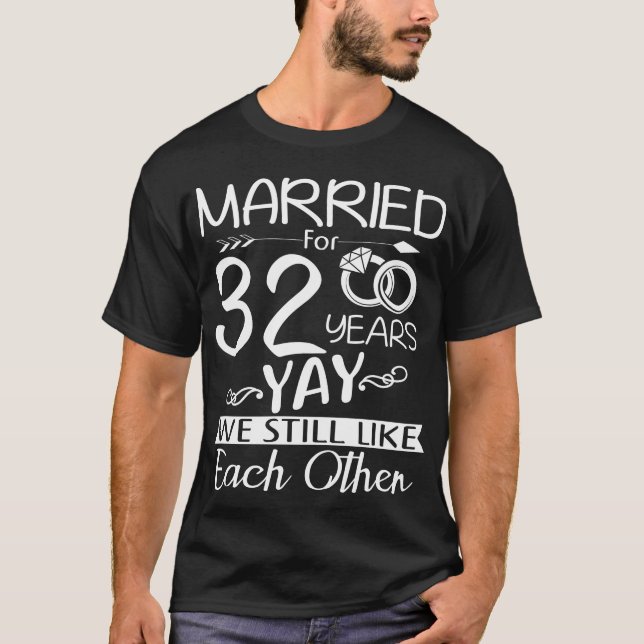 32. Hochzeitstag. Verheiratet 32 Jahre T-Shirt (Vorderseite)