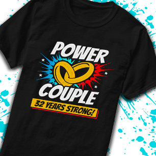 32. Hochzeitstag Verheiratete Paare 32 Jahre Stark T-Shirt