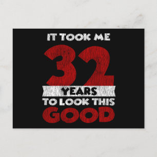 32 Jahre alt hat mich gesehen gut 32. Geburtstag Postkarte