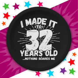 32 Jahre alt Sarcastic Meme Funny 32. Geburtstag Pappteller