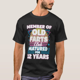 32 Jahre Alte Furzen Club Funny 32. Geburtstag Män T-Shirt