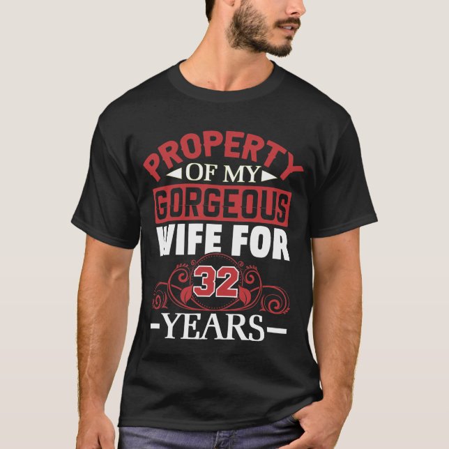 32nd Wedding Anniversary Gift for Husband 32 Years T-Shirt (Vorderseite)