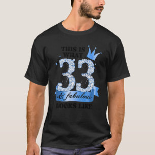33 & Fabulous I Blue White Party Gruppe Candid Fot T-Shirt