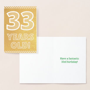 33. Geburtstag: kühl "33 JAHRE ALT!" Gold Foil Car Folienkarte