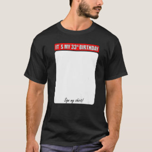 33. Geburtstag Mein Zeichen T-Shirt