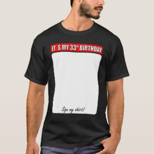 33. Geburtstag Mein Zeichen T-Shirt