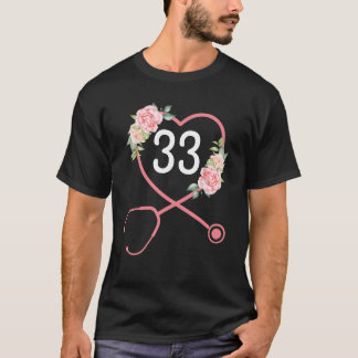 33. Geburtstag Stethoscope Niedlich Floral 33 Jahr T-Shirt