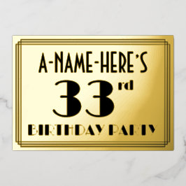 33. Geburtstagsparty — Art Deco Look "33" + Name Folieneinladung