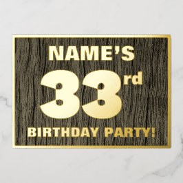 33. Geburtstagsparty: Fett, Imitate Holzkörnchen M Folieneinladung
