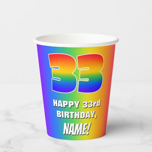 33rd Birthday: Colorful, Fun Rainbow Pattern # 33 Pappbecher (Rückseite)