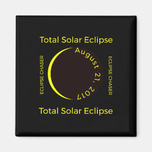 #34; Eklipse Chaser#34; Gesamtsolareklipse Aug 201 Magnet