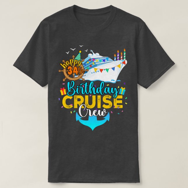 34. Geburtstag Kreuzfahrt Crew T-Shirt (Design vorne)