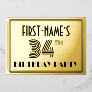 34. Geburtstagsparty — Art Deco Stil "34" & Name Folieneinladung